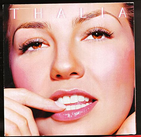 Thalía 50 Imágenes De La Vida Y Canciones De La Cantante