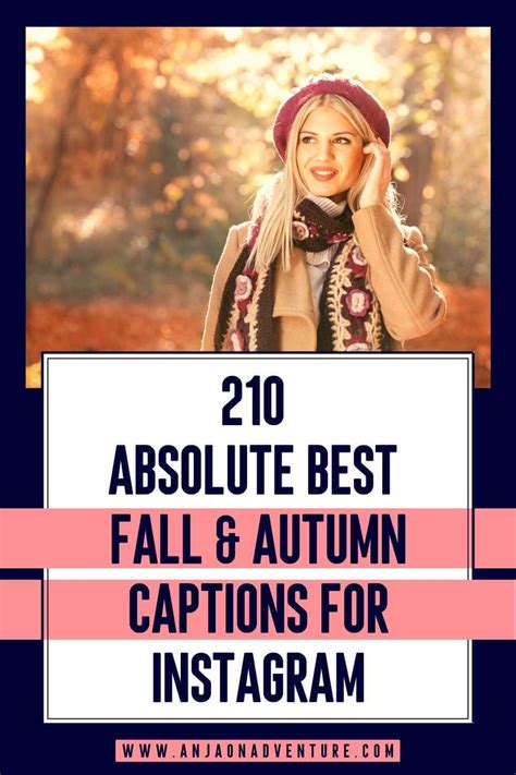 210 Best Fall And Autumn Captions For Instagram 2023