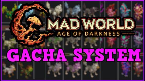 Mad World Gacha System YouTube