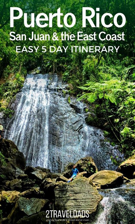 5 Days In Puerto Rico Awesome Itinerary For The Best Beautiful Sights