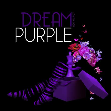 Dream Purple Purple Purple Love Purple Meaning