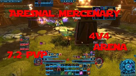 Swtor 72 Pvp Arsenal Mercenary 4v4 Arena Youtube