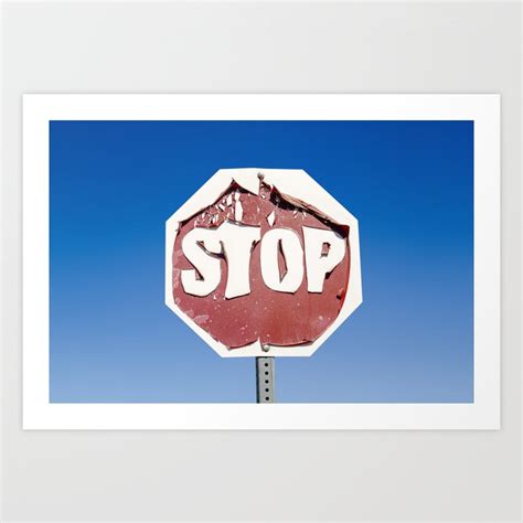 Melted Stop Sign California Desert Art Print By Design Outfitters