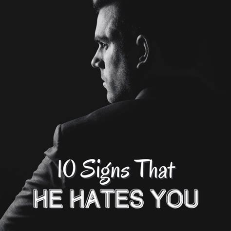 How To Tell If A Guy Hates You 10 Signs He Thinks Youre Gross 2022