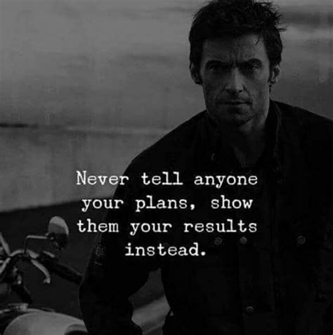 Never Tell Anyone Your Plans Instead Show Them Your Results♡ Life