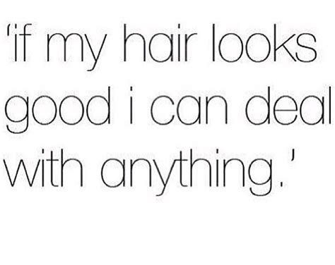 yep ~ hair quotes hairstylist quotes quotes