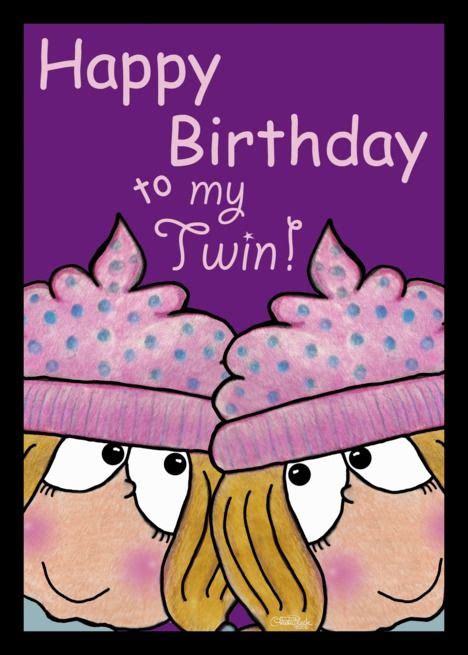Birthday Wishes For Twins Happy Birthday Quotes For Friends Twin