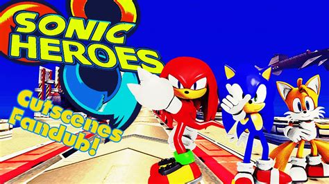 Sonic Heroes Cutscenes Fandub Youtube