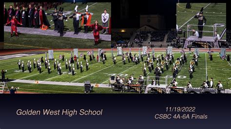 2022 Csbc 4 6 Championships Golden West High School Band And