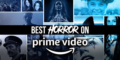 best horror movies on amazon prime right now 2022