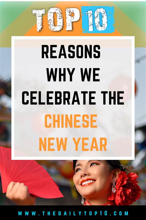 Top 10 Reasons Why We Celebrate The Chinese New Year In 2023 Chinese