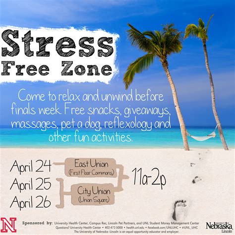 De Stress In The Stress Free Zone April 24 26 Announce University