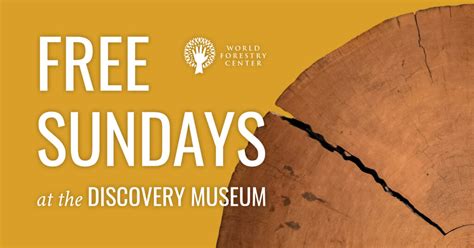 Free Sundays At The Discovery Museum World Forestry Center