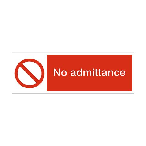 No Admittance Safety Sign Pvc Safety Signs