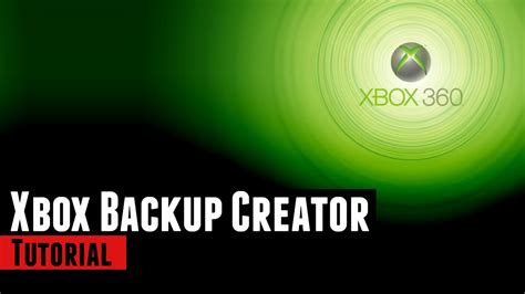 Xbox Backup Creator Tutorial Youtube