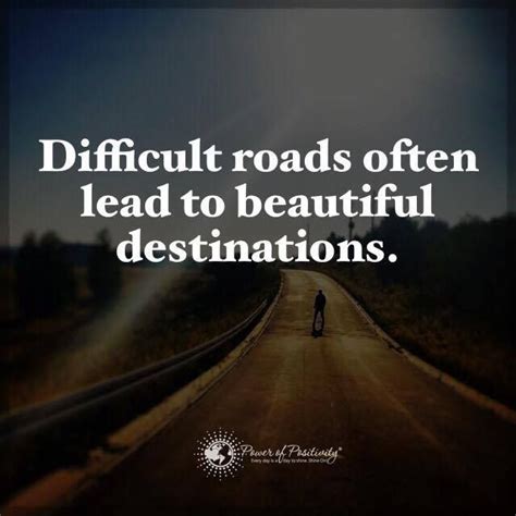 5 Reasons Difficult Roads Lead To Beautiful Destinations In Life Wise