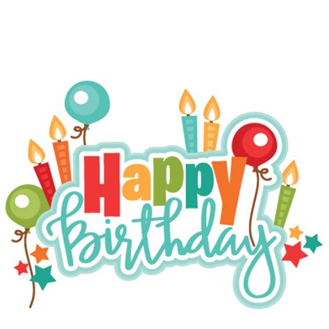 Download High Quality Happy Birthday Clipart Transparent Png Images