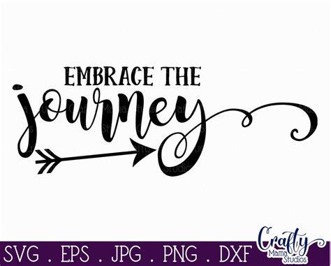 Embrace The Journey Svg So Fontsy