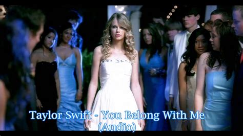 Taylor Swift You Belong With Me Audio Youtube