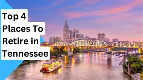 Top 4 Places To Retire In Tennessee Youtube