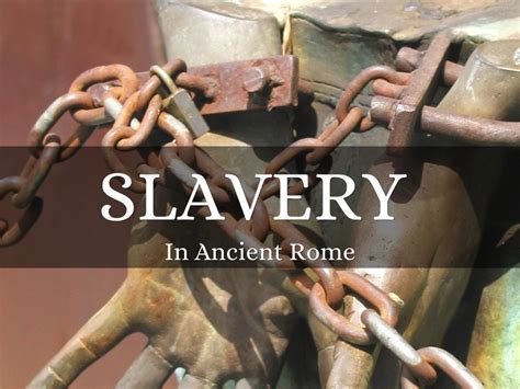 Slavery In Rome By Imogen Bedford