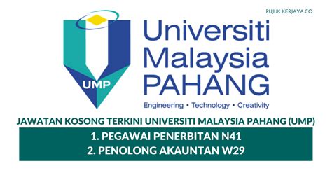 Jawatan kosong kerajaan dan swasta. Permohonan Jawatan Kosong Universiti Malaysia Pahang (UMP ...