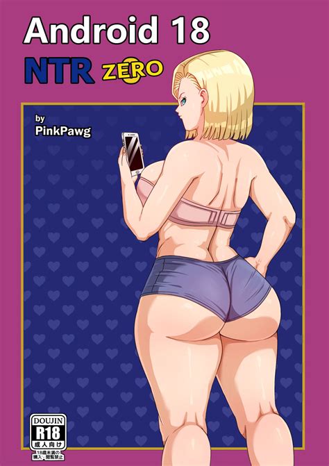 Android 18 NTR Zero Dragon Ball Super Pink Pawg Comics Army
