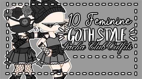 Gacha Club Goth Outfit Ideas