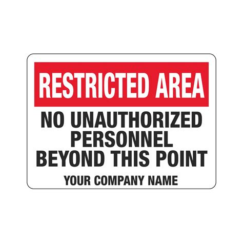Custom Worded Security Restricted Area Signs Carlton Industries