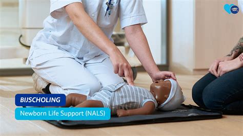 Bijscholing Neonatal Advanced Life Support Nals Tmi
