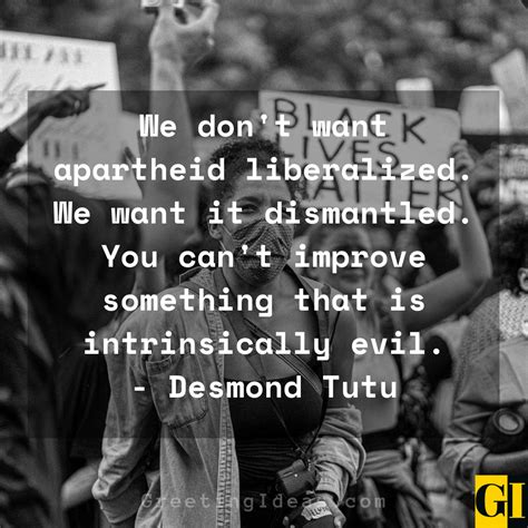 35 Inspirational Apartheid Quotes To Overcome Racism
