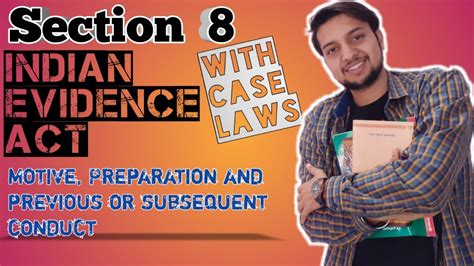 Section 8 Part 2 Lecture On Indian Evidence Act Detailed Explanation