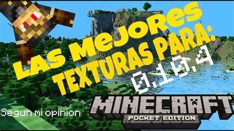 Las Mejores Texturas Para Minecraft Pocket Edition 0104 Mi Opinión