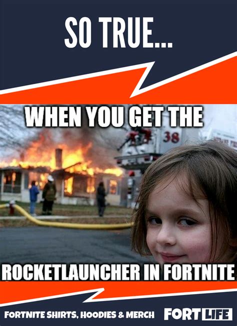 Fortnite Memes When You Get The Rocket Launcher Video Game Quotes