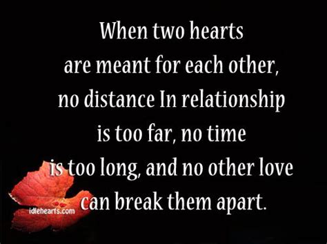 When Two Hearts Are Meant For Each Other Meant To Be Heart Quotes