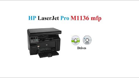 To download the needed driver, select it from the list below and click at 'download' button. HP M1136 mfp | Driver - YouTube