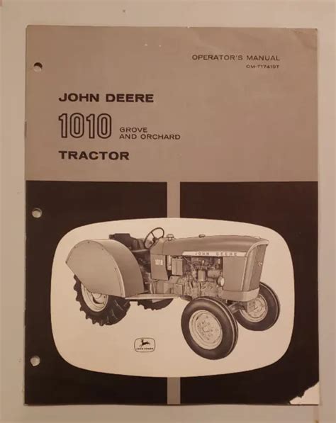 John Deere 1010 Grove And Orchard Om T17419t Original Free Shipping 30