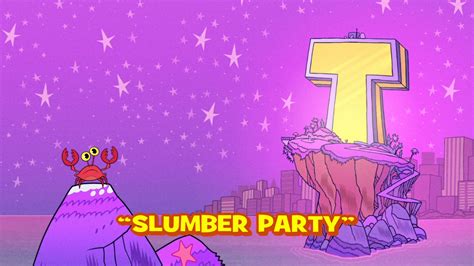 slumber party teen titans go wiki fandom