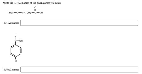 Name carboxylic acids according to iupac nomenclature. Solved: Write The IUPAC Names Of The Given Carboxylic Acid ...