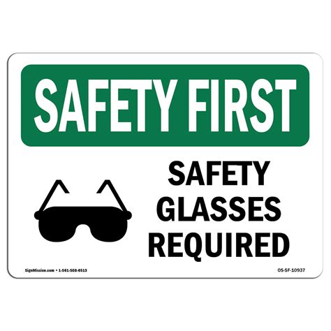 Osha Safety First Sign Safety Glasses Required With Symbol Made In The Usa