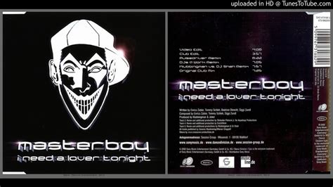 Masterboy I Need A Lover Tonight Original Club Mix 2002 Youtube