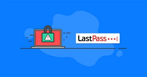 The Lastpass Security Breach How To Protect Yourself Wp Expert