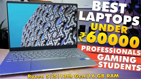 Top 5 Best Laptops Under 60000 In 2022⚡best Laptop Under 60000 For