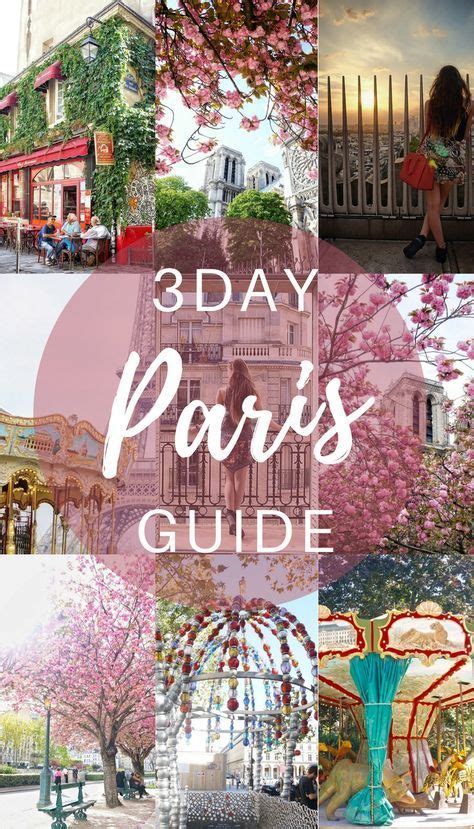 Three Days In Paris France Itinerary The Perfect 3 Day Guide Three