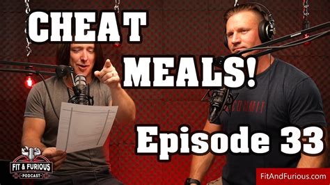Episode 33 Cheat Meals YouTube