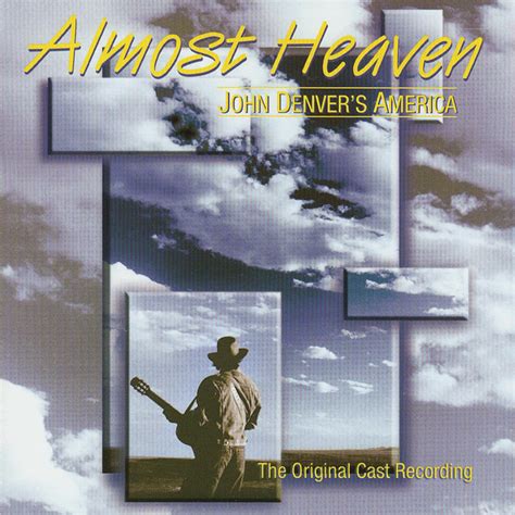 John Denver Almost Heaven John Denvers America Reviews Album Of