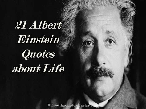 21 Albert Einstein Quotes About Life