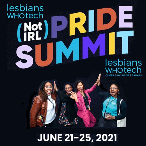 Lesbians Who Tech Online Pride Summit