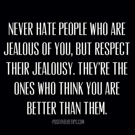 Quotes For Jealous People Jealousy Quotes Life Quotes True Quotes