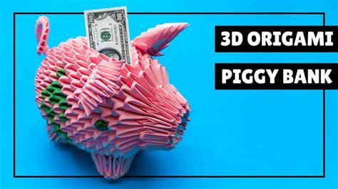 How To Make A 3d Origami Piggy Bank Origami 3d Origami Piggy Bank